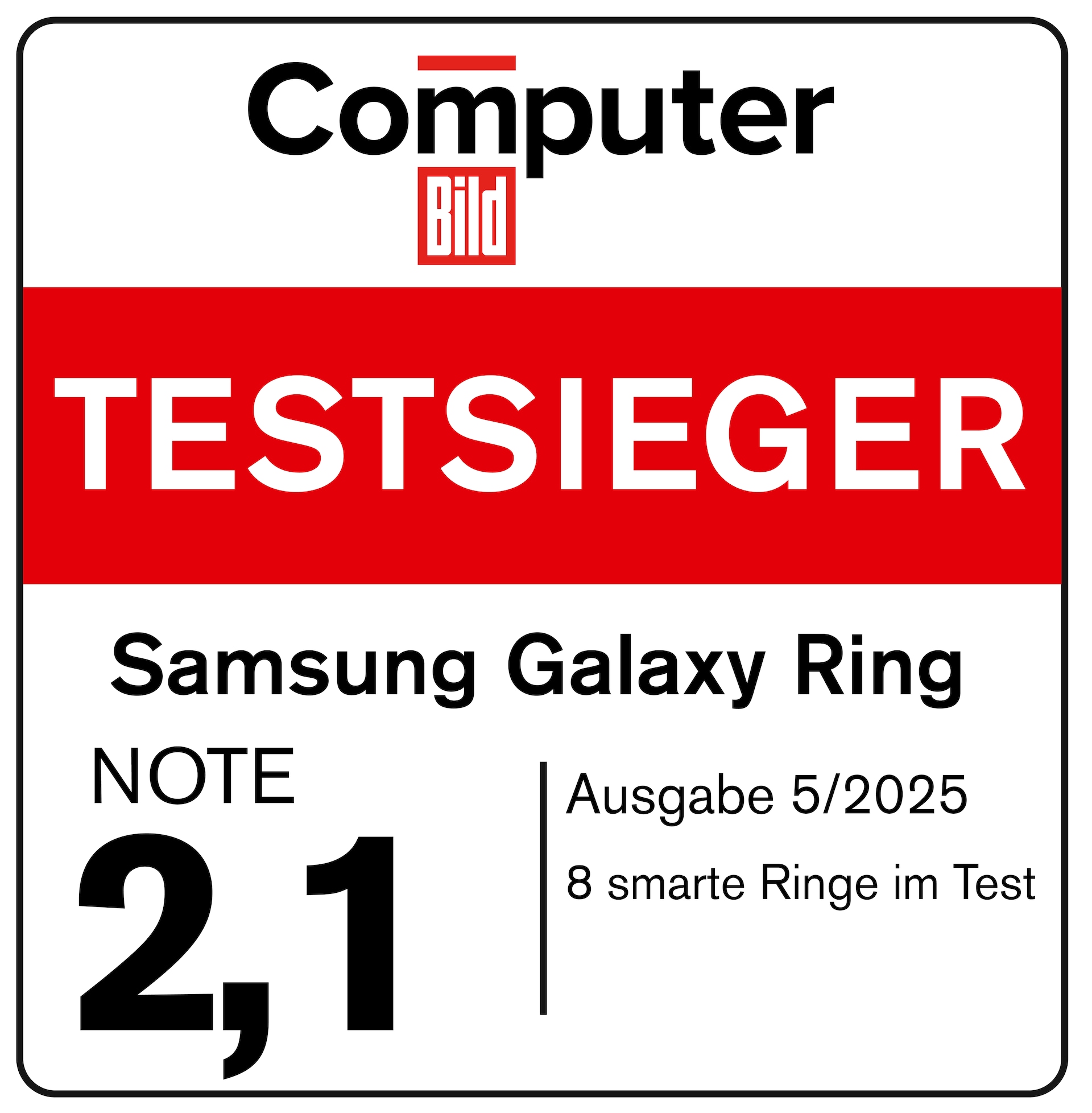Computer Bild, Testsieger, gut (2,1), Ausgabe 5/2025, zum Galaxy Ring, Vergleichstest mit 8 Smart Rings.